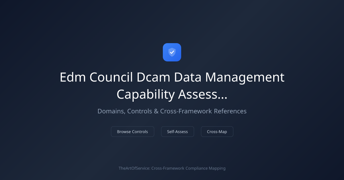 EDM Council DCAM - Data Management Capability Assessment Model ...