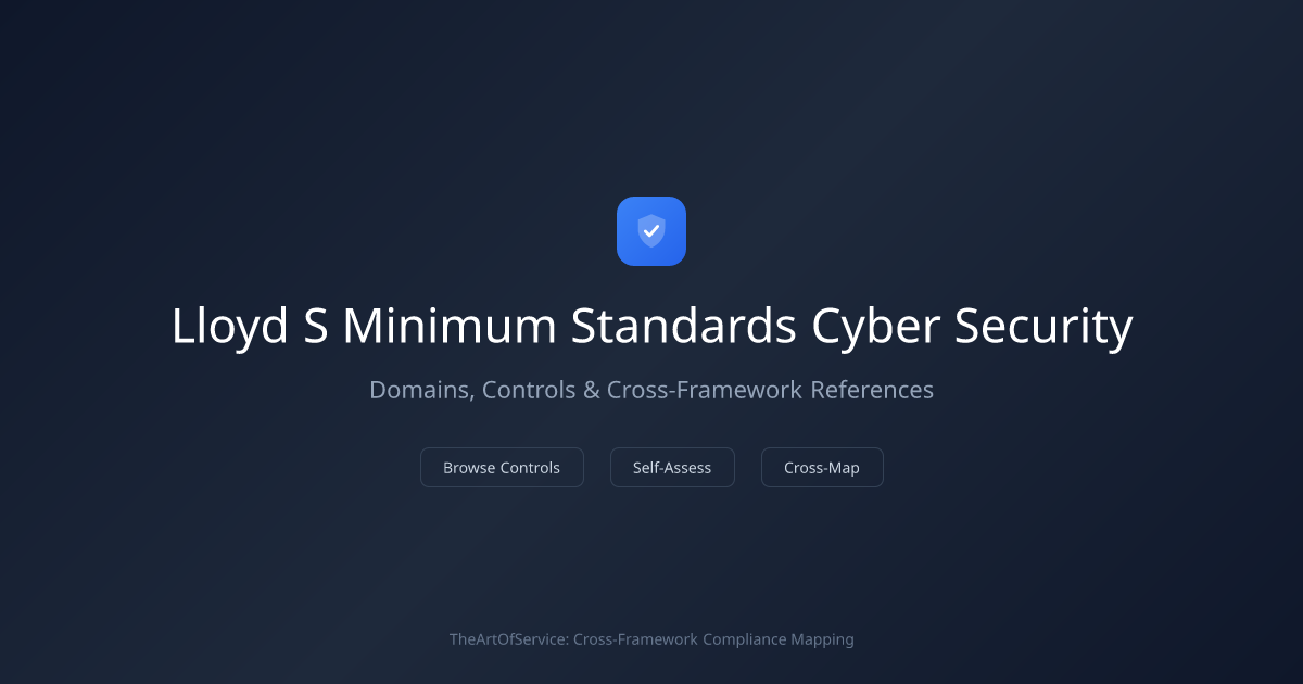 Lloyd's Minimum Standards - Cyber Security — Domains, Controls & Cross ...