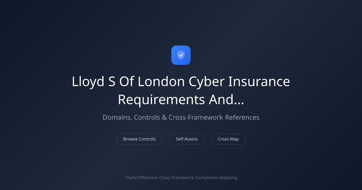 Lloyd's of London Cyber Insurance Requirements and Underwriting ...