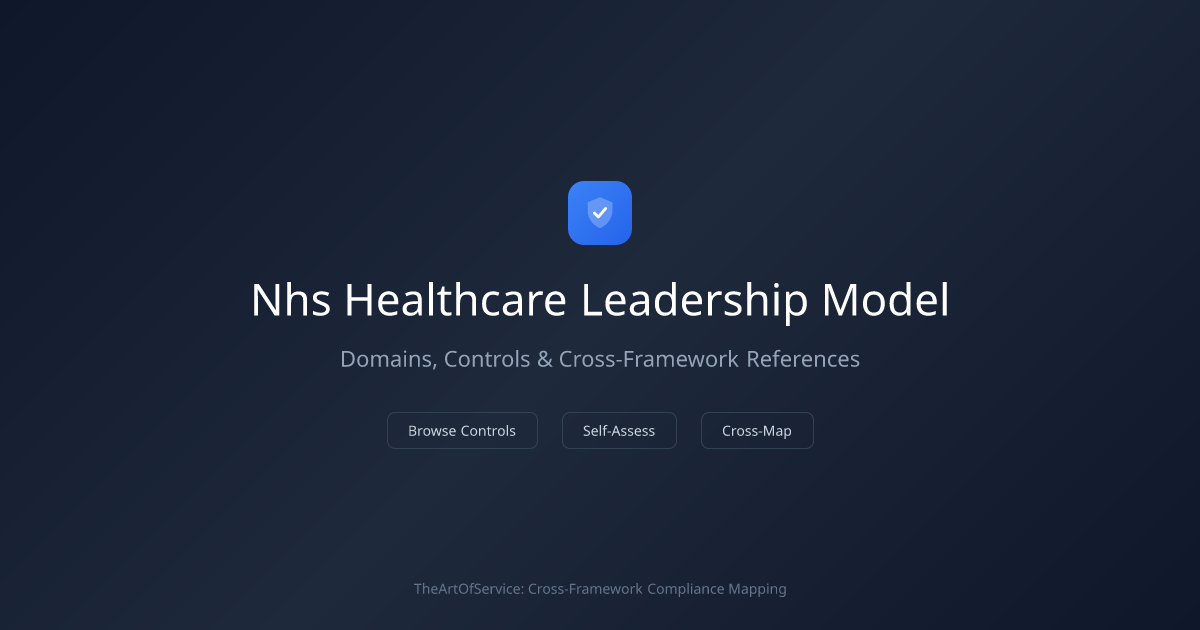 NHS Healthcare Leadership Model — Domains, Controls & Cross-References ...