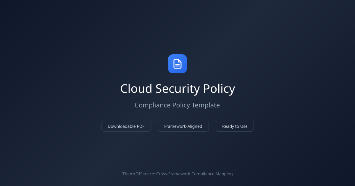 Cloud Security Policy Template — CSA CCM, ISO 27001, NIST CSF ...